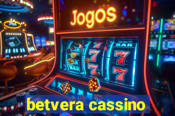 betvera cassino